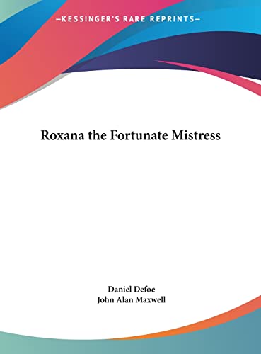 Roxana the Fortunate Mistress - Click to Buy