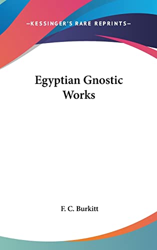 Egyptian Gnostic Works - Click to Buy
