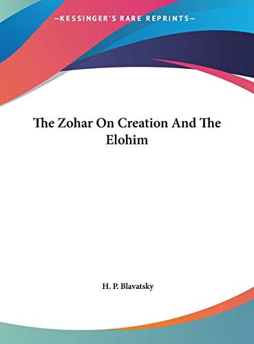 The Zohar On Creation And The Elohim - Click to Buy
