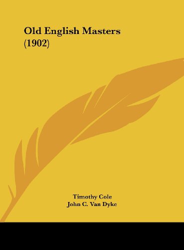 Old English Masters (1902) - Click to Buy