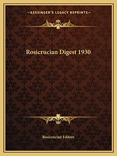 Rosicrucian Digest 1930