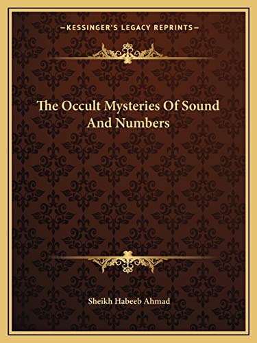 The Occult Mysteries Of Sound And Numbers - Click to Buy