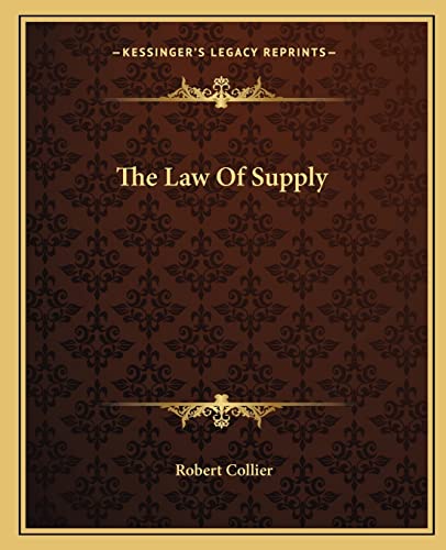 The Law Of Supply - Click to Buy