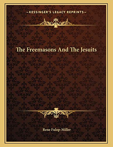 The Freemasons And The Jesuits - Click to Buy