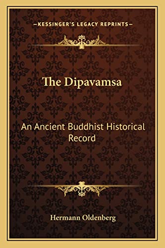 The Dipavamsa: An Ancient Buddhist Historical Record - Click to Buy