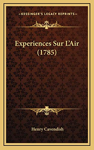 Experiences Sur L'Air (1785) (French Edition) - Click to Buy
