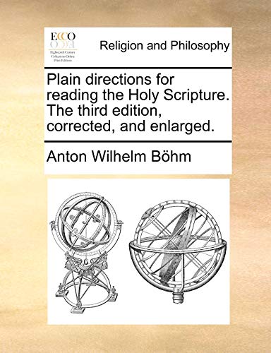 Plain Directions for Reading the Holy Scripture. the Third Edition, Corrected, and Enlarged. - Click to Buy