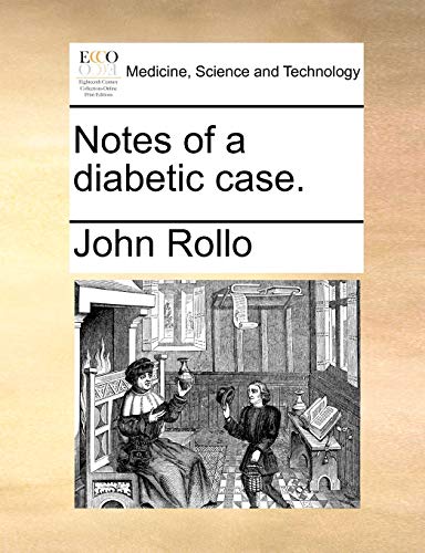 Notes of a diabetic case. - Click to Buy