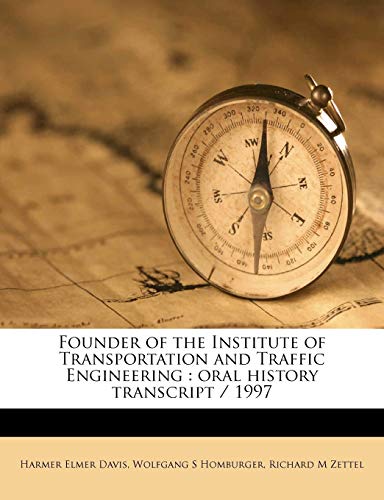 Founder of the Institute of Transportation and Traffic Engineering: Oral History Transcript / 199