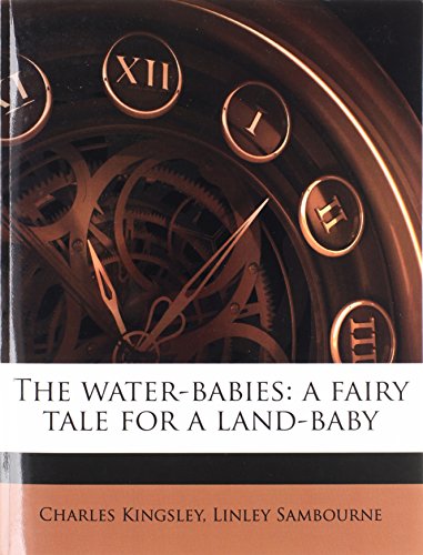 The Water-Babies: A Fairy Tale for a Land-Baby - Click to Buy