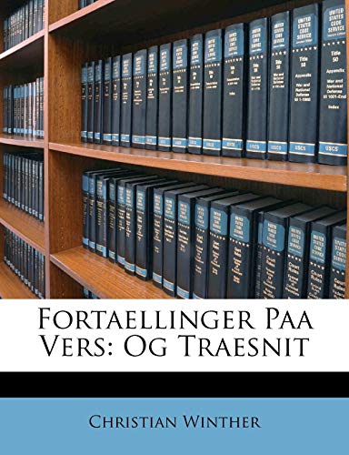 Fortaellinger Paa Vers: Og Traesnit (Danish Edition)