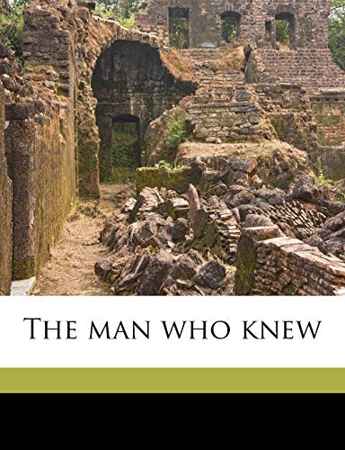 The Man Who Knew - Click to Buy