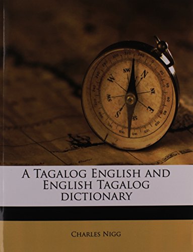A Tagalog English and English Tagalog Dictionary - Click to Buy