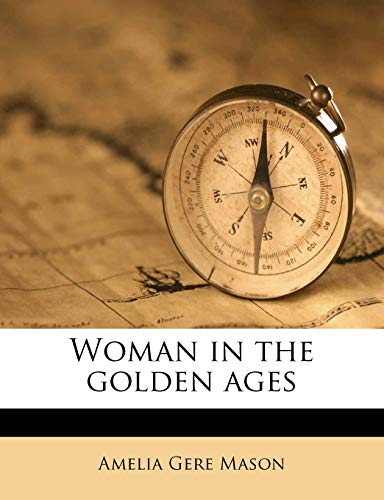 Woman in the Golden Ages - Click to Buy