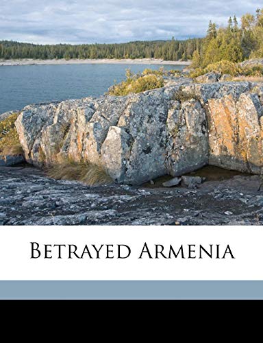 Betrayed Armenia - Click to Buy