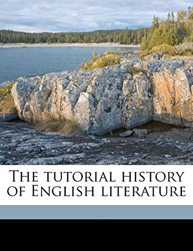 The Tutorial History of English Literature - Click to Buy