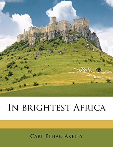 In brightest Africa