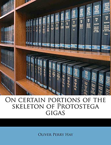 On Certain Portions of the Skeleton of Protostega Gigas - Click to Buy