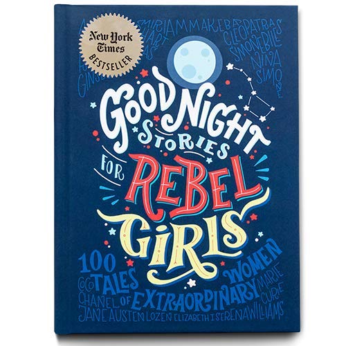 Good Night Stories for Rebel Girls: 100 Tales of Extraordinary Women - Click to Buy