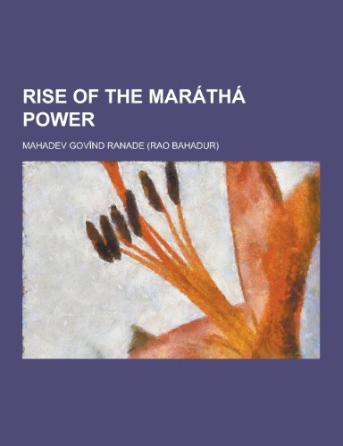 Rise of the Maratha Power - Click to Buy