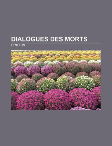 Dialogues Des Morts - Click to Buy