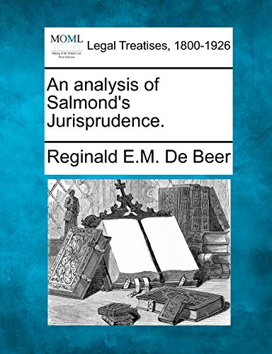 An Analysis of Salmond's Jurisprudence.