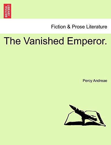 The Vanished Emperor.