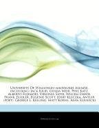 Articles on University of Wisconsin "Milwaukee Alumni, Including: Jack Kilby, Golda Meir, Phil Katz, Alberto Fujimori, Virginia Satir, Willem Dafoe, F - Click to Buy