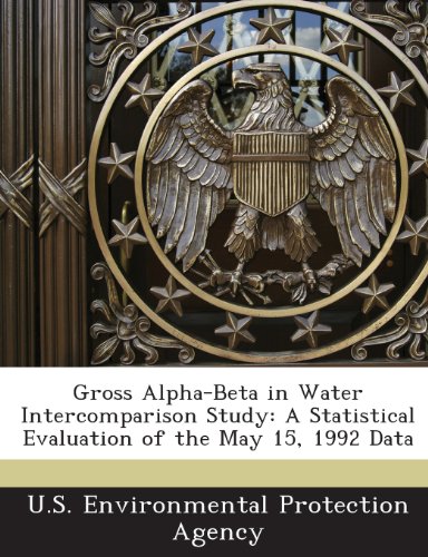 Gross Alpha-Beta in Water Intercomparison Study: A Statistical Evaluation of the May 15, 1992 Data - Click to Buy
