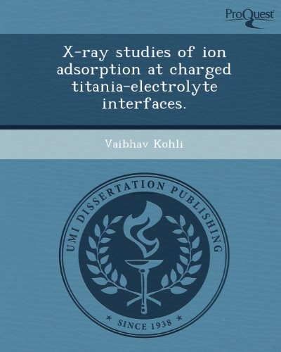 X-Ray Studies of Ion Adsorption at Charged Titania-Electrolyte Interfaces - Click to Buy