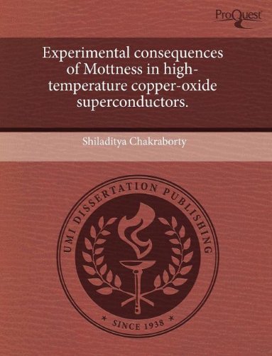 Experimental Consequences of Mottness in High-Temperature Copper-Oxide Superconductors - Click to Buy