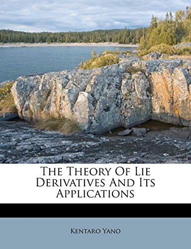 The Theory of Lie Derivatives and Its Applications - Click to Buy