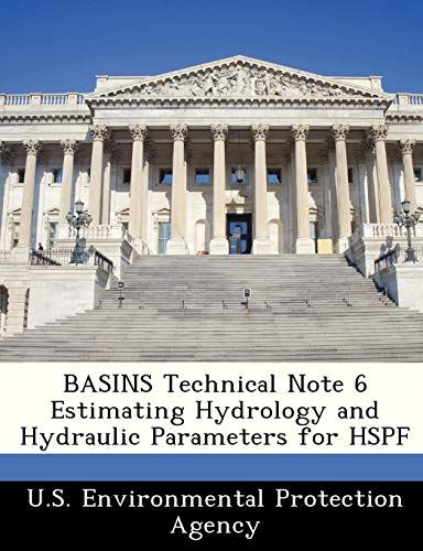 BASINS Technical Note 6 Estimating Hydrology and Hydraulic Parameters for HSPF - Click to Buy