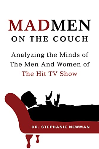 Mad Men on the Couch: Analyzing the Minds of the Men and Women of the Hit TV Show - Click to Buy