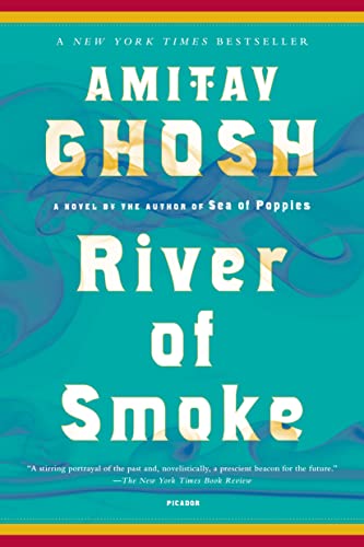 River of Smoke: 2 (Ibis Trilogy)