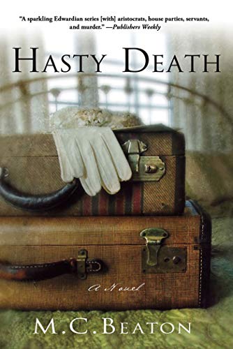 Hasty Death: An Edwardian Murder Mystery (Edwardian Murder Mysteries, 2) - Click to Buy