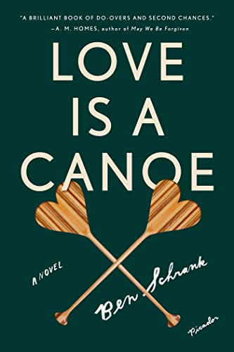 Love Is a Canoe: A Novel - Click to Buy