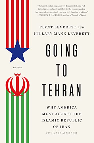 Going to Tehran: Why America Must Accept the Islamic Republic of Iran: Why the United States Must Come to Terms with the Islamic Republic - Click to Buy