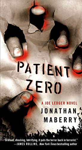 Patient Zero: A Joe Ledger Novel - Click to Buy