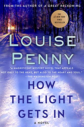 How the Light Gets In: A Chief Inspector Gamache Novel - Click to Buy