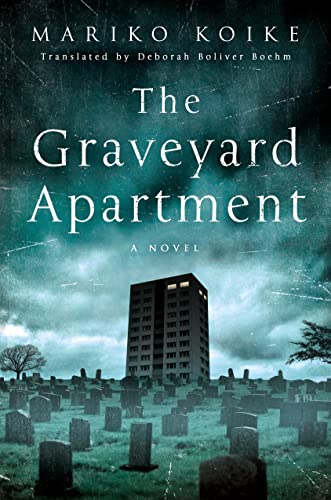The Graveyard Apartment: A Novel - Click to Buy