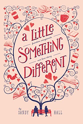 A Little Something Different: Fourteen Viewpoints, One Love Story - Click to Buy