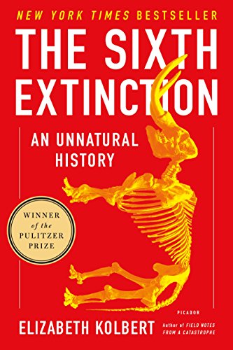 The Sixth Extinction: An Unnatural History - Click to Buy