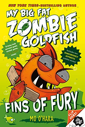 Fins of Fury: My Big Fat Zombie Goldfish (My Big Fat Zombie Goldfish, 3) - Click to Buy