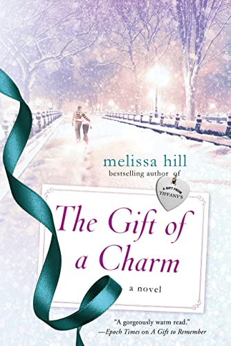 The Gift of a Charm: A Novel (A New York City Christmas) - Click to Buy