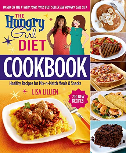 The Hungry Girl Diet Cookbook: Healthy Recipes for Mix-n-Match Meals & Snacks - Click to Buy