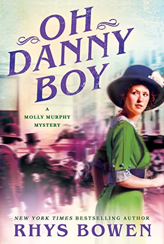 Oh Danny Boy: A Molly Murphy Mystery - Click to Buy