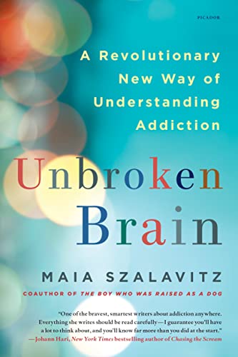Unbroken Brain: A Revolutionary New Way of Understanding Addiction - Click to Buy