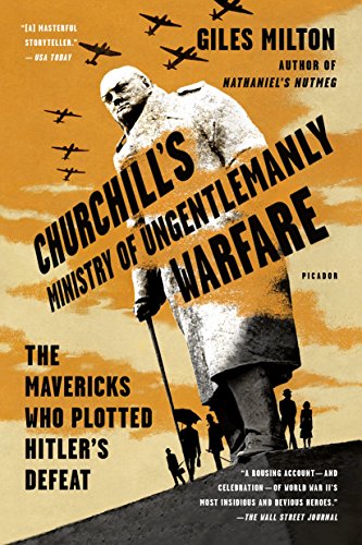 Churchill's Ministry of Ungentlemanly Warfare - Click to Buy