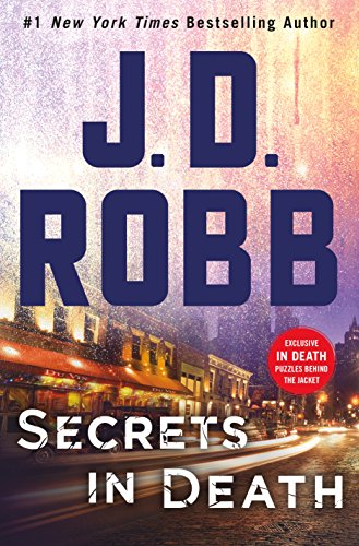 Secrets in Death: An Eve Dallas Novel (In Death, 45) - Click to Buy